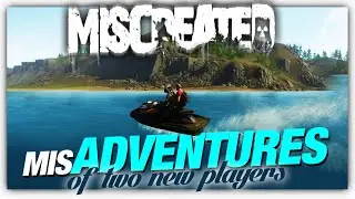 Mis-Adventures of 2 New Players - Miscreated 2022