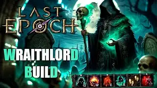 ГАЙД НА НЕКРОМАНСЕРА ЧЕРЕЗ WRAITHLORD'S HARBOUR(2000 corruption) | LAST EPOCH