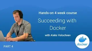 Succeeding with Docker