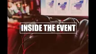GAMERS UNITE || Inside The Event 002