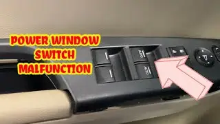 POWER WINDOW NOT WORKING