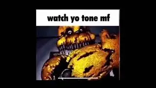 watch yo tone mf [meme]