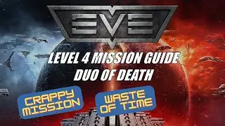 EVE Online: L4 Guide - Duo of Death