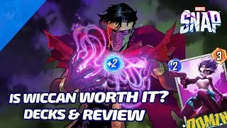 Wiccan is a WICKED deck building Puzzle for Marvel SNAP - New Card Review & Decks