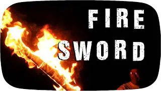 I Lit a Sword on Fire