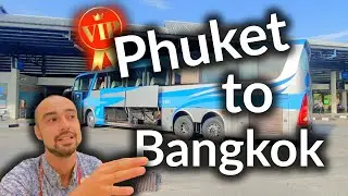 VIP Bus| Phuket to Bangkok.