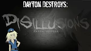 Disillusions Manga Horror: If You Can't Say Anything Nice... Make A Lets Play (PC Game Walkthrough)
