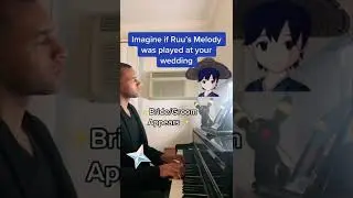 Imagine if Ruu's Melody was played at your wedding