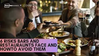 6 Risk Bars and Restaurants Face and How to Avoid Them