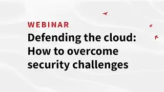 Overcoming cloud security challenges | Red Canary