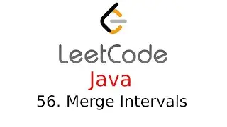 Merge Intervals - Leetcode 56 - Java