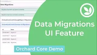 Data Migrations UI Feature - Orchard Core Demo