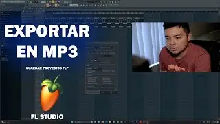 Como Exportar en MP3 y tambien como guardar Proyectos en FL Studio