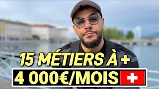 15 MÉTIERS À + DE 4000€ NET EN SUISSE🇨🇭