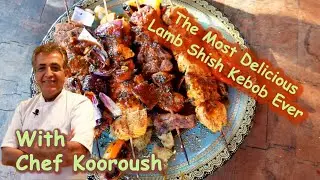 The Most Delicious Lamb & Chicken Shish Kebob Ever طرز تهیه بهترین کباب چنجه گوسفندی I Chef Kooroush