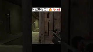 Respect bro #respect #csgo #counterstrike #ксго #контерстрайк #респект