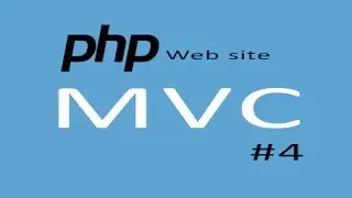 PHP tutorials #4 - Programming website using MVC, Controller