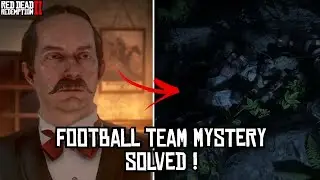 Red Dead Redemption 2 - The Football Team Mystery Solved!