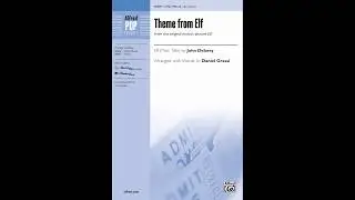 Theme from Elf (3-Part Mixed), arr. Daniel Grassi – Score & Sound