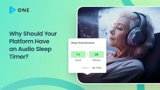 Muvi One's Audio Sleep Timer Feature: Enhance Your Users' Listening Experience!