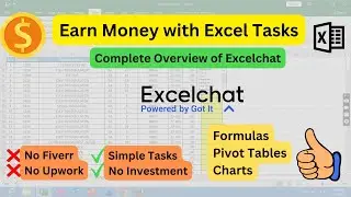 Earn Money with Excelchat, Simple Excel Tasks | No Fiverr or Upwork Needed!