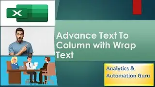 30-Advance Text To Column | Excel Text To Column | Wrap Text in Excel