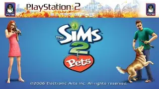 [PCSX2] The Sims 2 Pets | No Commentary Longplay