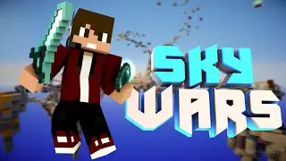 Sky Wars|Снова затащил чуть неумер (^о^)