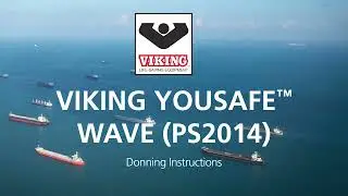 VIKING YouSafe™ Wave PS2014 Donning Instructions