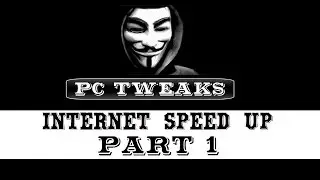 How to Speed up your Internet Connection for Windows 7,8,8.1,10
