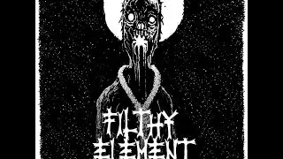 Filthy Element    Planned Obsolescence   Demo 2015