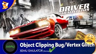 XEMU v0.7-64- Driver Parallel Lines (Ingame??/Gameplay)
