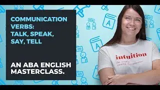 Communication Verbs in English | A Guide