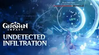 Undetected Infiltration / World Quest / Genshin Impact