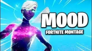 MOOD-Fortnite Montage