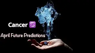 Cancer ♋️ They Aren’t Going Anywhere ‼️April Future Predictions 🔮 ©️ Original Content.