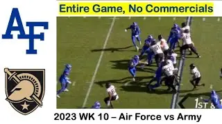 2023 - Air Force vs Army - Full Game with No Commercials