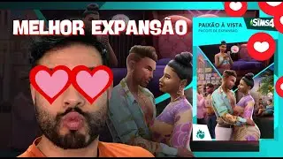 DESCOBRINDO TODOS OS SEGREDOS DA NOVA EXPANSÃO THE SIMS: PAIXÃO À VISTA!