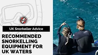 SNORKELLING EQUIPMENT FOR UK WATERS
