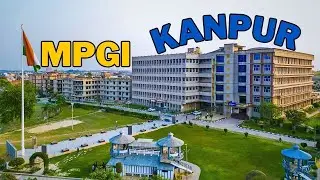 MPGI Kanpur Campus Tour | Pehla Campus