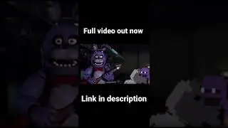 Full video in description #fnaf