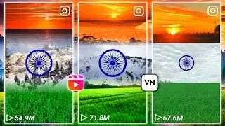 Independence Day Reels Editing | 15 August Video Editing Tutorial | Viral Indian Flag Reels Editing