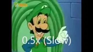 Mama Luigi Slow, Normal, and Fast