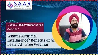 What is Artificial Intelligence? Benefits of AI | Learn AI | Free Webinar