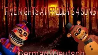 Five Nights at Freddy's 4 Song German (by TryHardNinja)