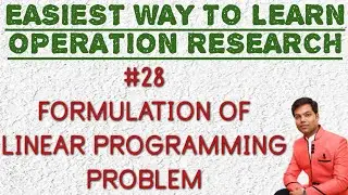 #28 Formulation of Linear Programming Problem in Hindi//O.R.