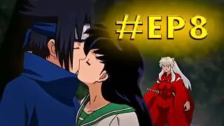 🔥 INUYASHA DESCUBRE A SASUKE Y KAGOME JUNTOS • 