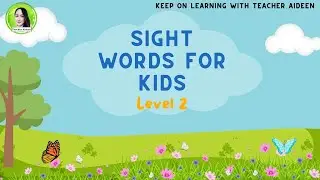 SIGHT WORDS FOR KIDS LEVEL 2