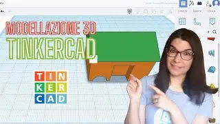 3D Modeling with Tinkercad: A Complete Guide