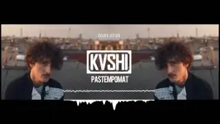 KVSHI x Dawid Podsiadło - Pastempomat